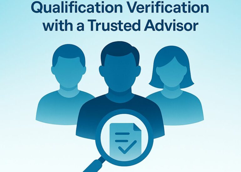 Background Check and Qualification Verification with a Trusted Advisor