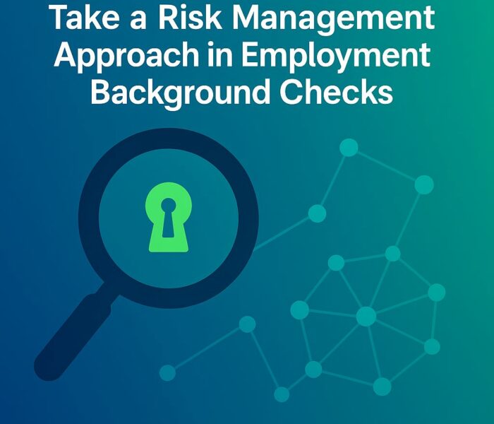 Take-a-Risk-Management-Approach-in-Employment-Background-Checks