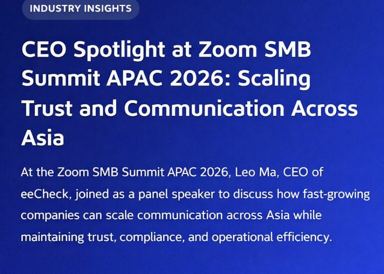 CEO Spotlight at Zoom SMB Summit APAC 2026: Scaling Trust and Communication Across Asia