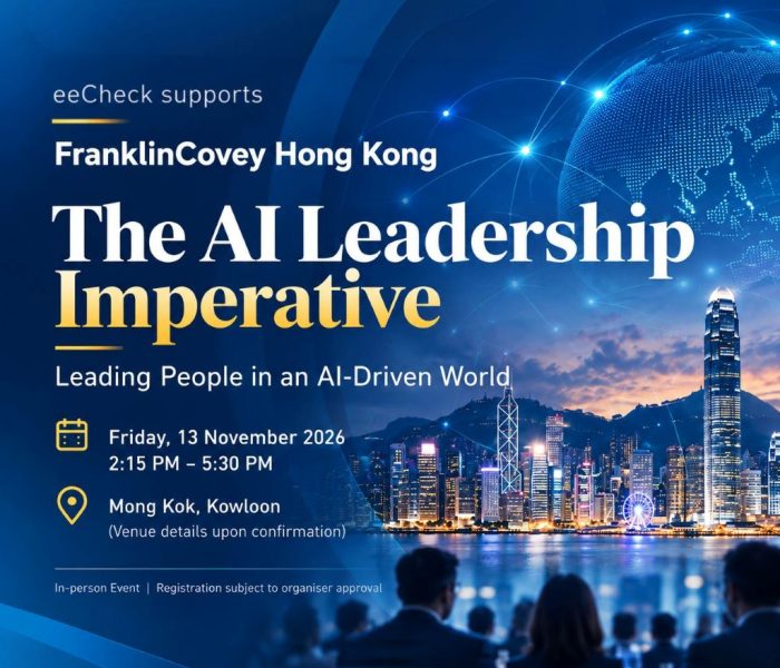 eeCheck supports client participation in FranklinCovey Hong Kong's The AI Leadership Imperative 2026