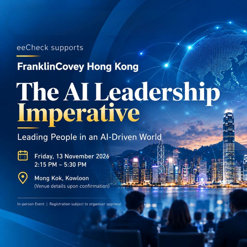 eeCheck supports client participation in FranklinCovey Hong Kong's The AI Leadership Imperative 2026