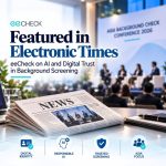 Electronic Times Covers eeCheck on AI and Digital Trust in Background Screening