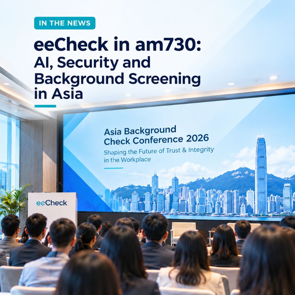 eeCheck in am730 AI, Security and Background Screening in Asia